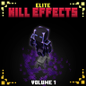 Elite Kill Effects VOL 1